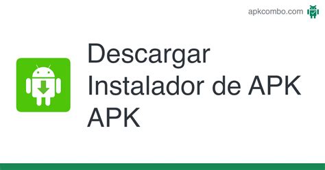 apknuecom|descargar instalador de apk.